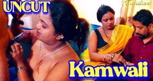 Kamwali (2024) Uncut Hindi Short Film Fanslove