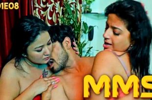 MMS S01E08 (2024) Hindi Hot Web Series Nazar