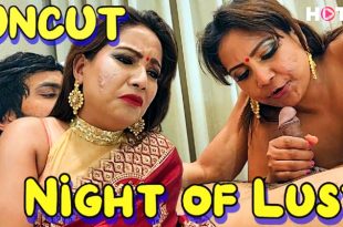 Night of Lust (2024) Hindi Hot Short Film HotX