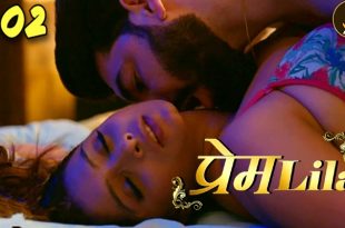 PremLila S01E02 (2024) Hindi Hot Web Series Jalva