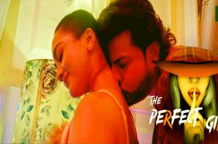 The Perfect Girl S01P01 (2024) Hindi Hot Web Series Namasteyflix