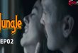 Jungle S01E02 (2024) Hindi Hot Web Series Tadkaprime