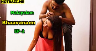Bhaavanaen S01E02 (2025) Malayalam Hot Web Series Ibamovies