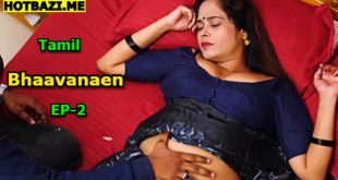 Bhaavanaen S01E02 (2025) Tamil Hot Web Series Ibamovies