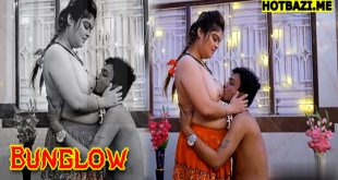 Bunglow (2025) Hindi Hot Short Film
