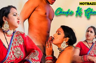 Chachi Ki Ghanti (2025) Hindi Hot Short Film Neonx