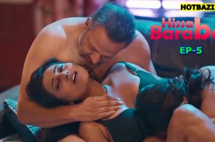 Hissab Barabar S01E05 (2025) Hindi Hot Web Series Makhan