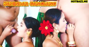 Jamindar Gangbang (2025) Hindi Hot Short Film BindasTimes