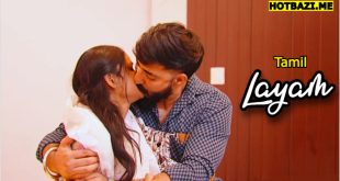 Layam (2025) Tamil Hot Short Film Navarasa