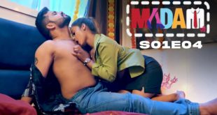 Madam Ji S01E04 (2025) Hindi Hot Web Series Hulchul
