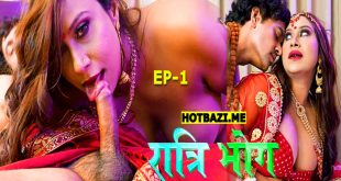 Ratri Bhog S01E01 (2025) Hindi Hot Web Series Moodx