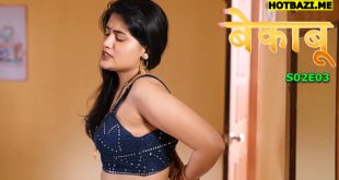 Bekaboo 2 S02E03 (2025) Hindi Hot Web Series Mastram