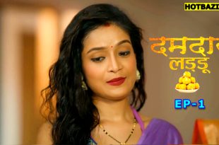 Damdar Ladoo S01E01 (2025) Hindi Hot Web Series Jugnu