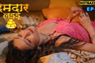Damdar Ladoo S01E04 (2025) Hindi Hot Web Series Jugnu