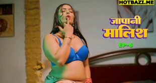 Japani Malish S01E06 (2025) Hindi Hot Web Series Funtyy