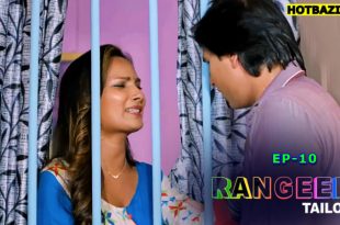 Rangeen Tailor S01E10 (2025) Hindi Hot Web Series Kangan
