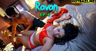 Ravan S01E06 (2025) Hindi Hot Web Series 9redmovies