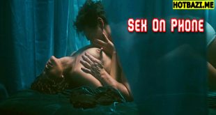 Sex On Phone (2025) Tagalog Hot Movie Vivamax