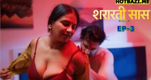 Shararati Saas S01E03 (2025) Hindi Hot Web Series Jugnu
