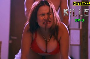 killer S01E03 (2025) Hindi Hot Web Series Makhan
